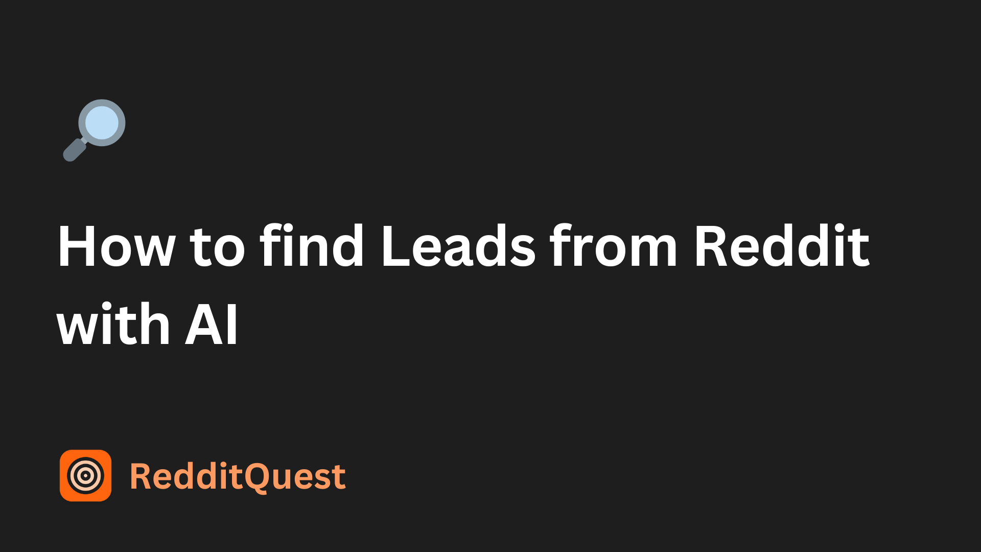How to find leads from Reddit with AI
